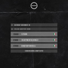 HeavyMentalKingZz - Italian Gangsters show 30.11.24