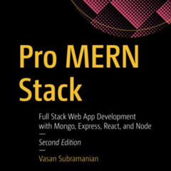 View EPUB 📖 Pro MERN Stack: Full Stack Web App Development with Mongo, Express, Reac