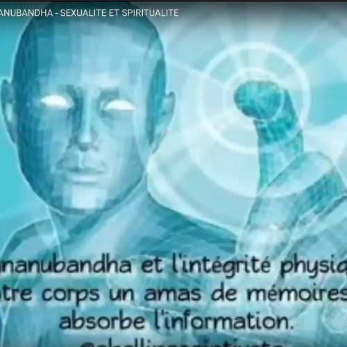 Audio Facebook 082020 - RUNANUBANDHA - SEXUALITE ET SPIRITUALITE [95J83YgMu8M]
