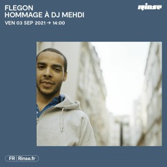 Flegon : Hommage à DJ Mehdi - 03 Septembre 2021