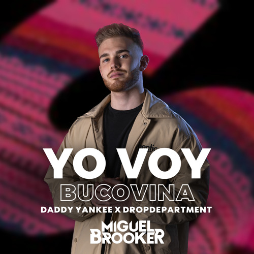 Stream Yo Voy (Miguel Brooker Latin House Mashup) by Miguel Brooker