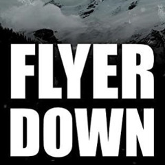Flyer Down
