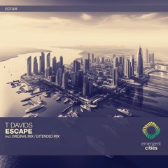 T Davids - Escape (Original Mix) [ECT309]