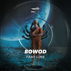 BOWOD - Fast Line [Free Download]