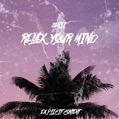 Benjinoo - RelaxYourMind (prod by. Shmartin)