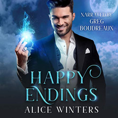 [GET] PDF 📍 Happy Endings: Demon Magic, Book 1 by  Alice Winters,Greg Boudreaux,Alic