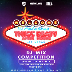 THICC BEATS AFTER HOURS IN LAS VEGAS DJ MIX COMPETITION: Yogi