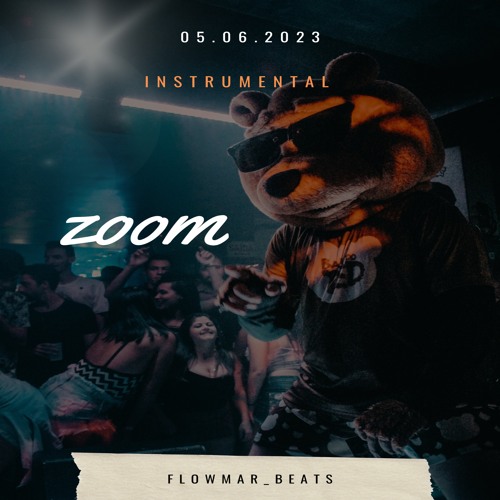 zoom (Instrumental Version)
