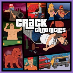 Crack Chronicles