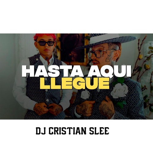100 Nanpa Básico, Beéle - Hasta Aquí Llegué [Dj Cristian Slee] Demo