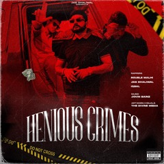 HENIOUS CRIMES : Jas Dhaliwal , Rouble Malhi , IQBAL latest song