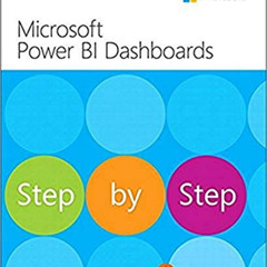 Access EPUB 📝 Microsoft Power BI Dashboards Step by Step by  Errin O'Connor KINDLE P