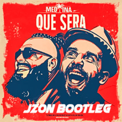 Medina - Que Sera (JZON Bootleg)