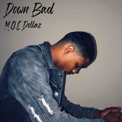 Down Bad