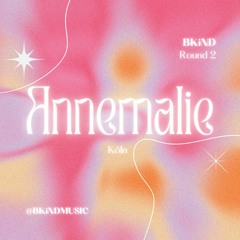 Round 2: Annemalie for BKiND Music