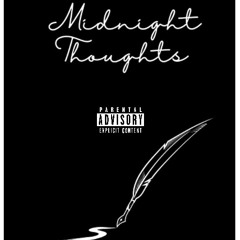 Midnight Thoughts feat. (Kasch Barnes)