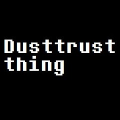 "Dusttrust phase 1"-ish track (unfinished)