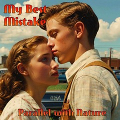 MY BEST MISTAKE