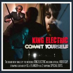 King Electric - Commit Yourself(Chris Isepp vs Peter Hartwig Club Mix)