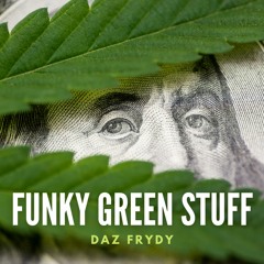 Funky Green Stuff