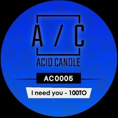 PREMIERE: 100TO -  It's Good [Acid Candle]