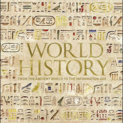 FREE KINDLE 💛 World History: From the Ancient World to the Information Age (DK Ultim