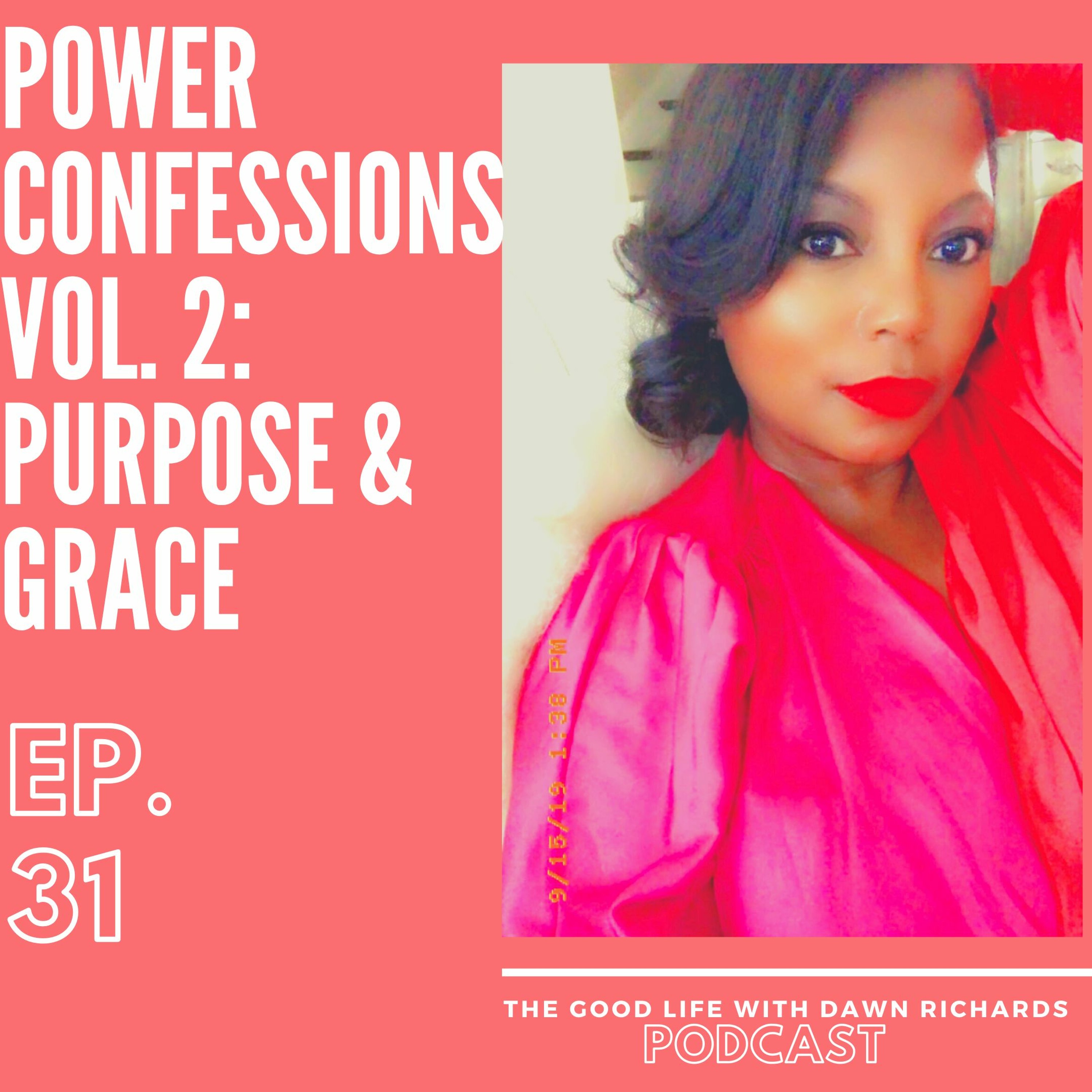 The Good Life with Dawn Richards