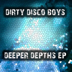 Dirty Disco Boys  Lush (clip) out NOW on Deeper Depthd EP on all download sites