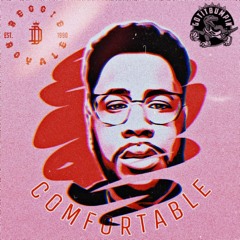 Comfortable (Prod. by Dillygotitbumpin)