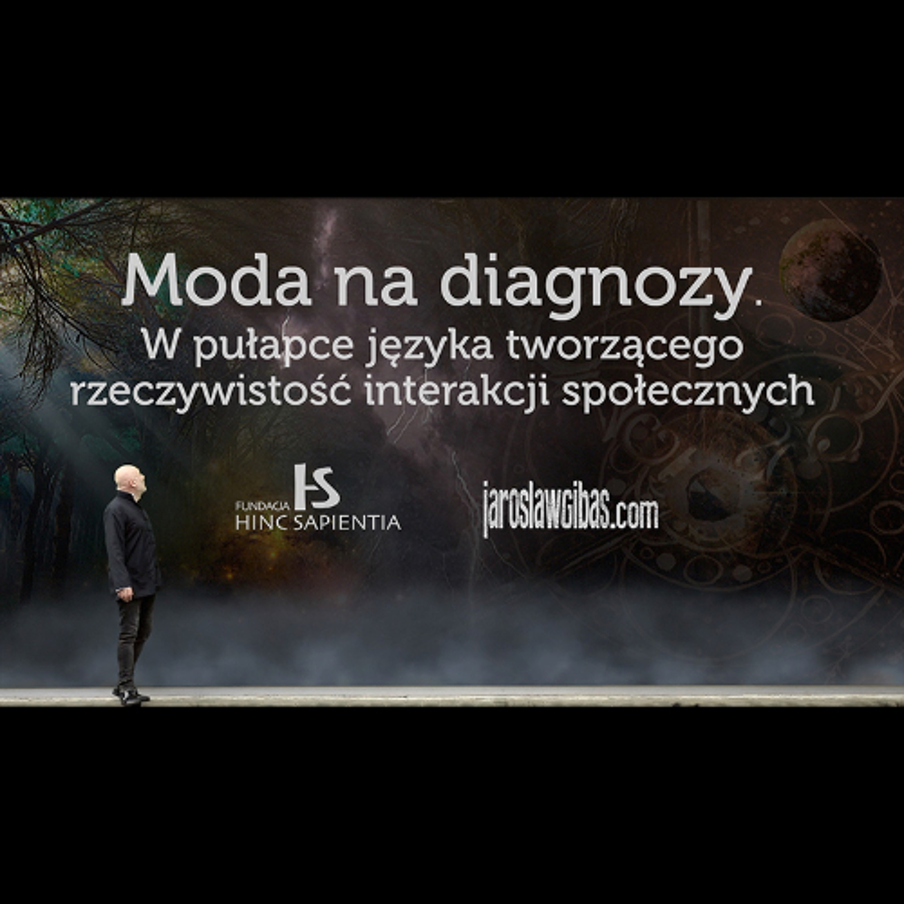 Moda na diagnozy. W pułapce języka tworzącego rzeczywistość interakcji społecznych #412 episode artwork