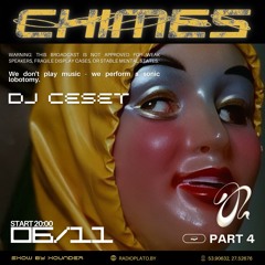 CHIMES SHOW: w/ DJ CESET (RADIO PLATO) 06.11.2025