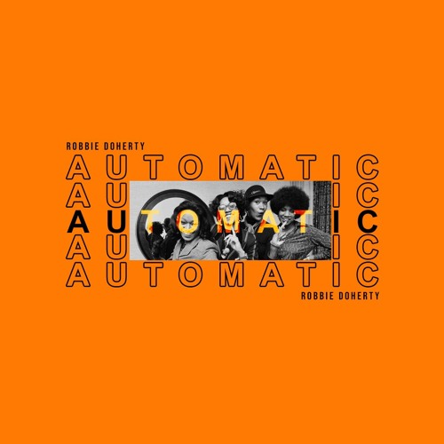 The Pointer Sisters - Automatic [Robbie Doherty Edit]