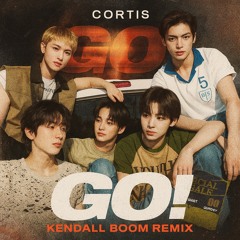 CORTIS (코르티스) - GO! (Kendall Boom Tech House Remix) [FREE DOWNLOAD]