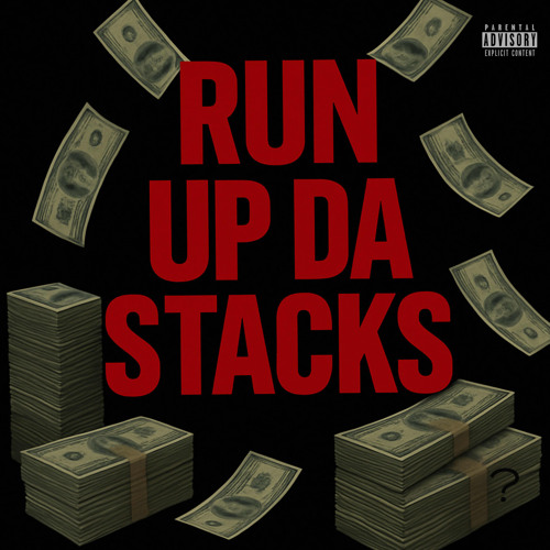 Run Up Da Stacks