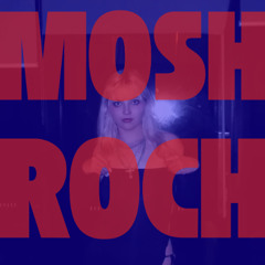 MOSH ROCH
