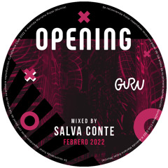 Opening Guru Dance Club (Febrero 2022) - Salva Conte