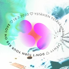 do not turn your back to back on love (b2b with Disto)