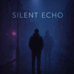 Silent Echo