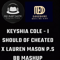 I should have cheated X P.S bassline mashup