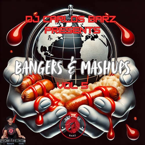Bangers & Mashups Vol 5