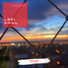 FUTURE - LoFi Chillhop Study Sessions (3)