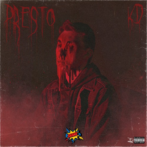 PRESTO (prod. Justin Kase)