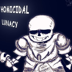 HOMICIDAL LUNACY (chill cover)