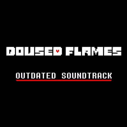 [Doused Flames AU] Test of Determination (Outdated)