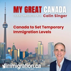 Canada to Set Temporary Immigration Levels