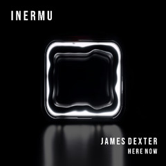 James Dexter - Want Me