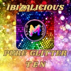PURE GLITTER_10_IBIZALICIOUS_MIKEMANADJ_IBIZA2023