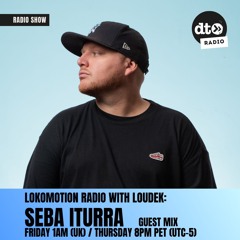 Lokomotion Radio #011 by Loudek Incl. Seba Iturra Guestmix