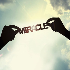 Miracle