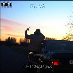 Ryuma - Detonators